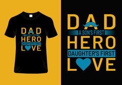 Dad A Sons First Hero Daughter's First Love