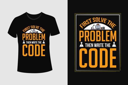 First solve The Problem Then Write The Code