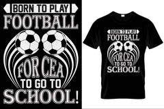 Born To Play Football To Go To School