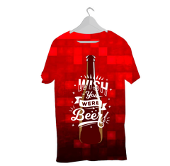 WHISH YOU WERE BEER  PRINTED T-SHIRTS